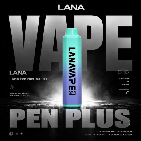 LANA PEN PLUS 9000口拋棄式電子煙｜日常通勤隨身攜帶｜穩定輸出保持綿密霧感展現持久且均衡的擊喉層次觸感